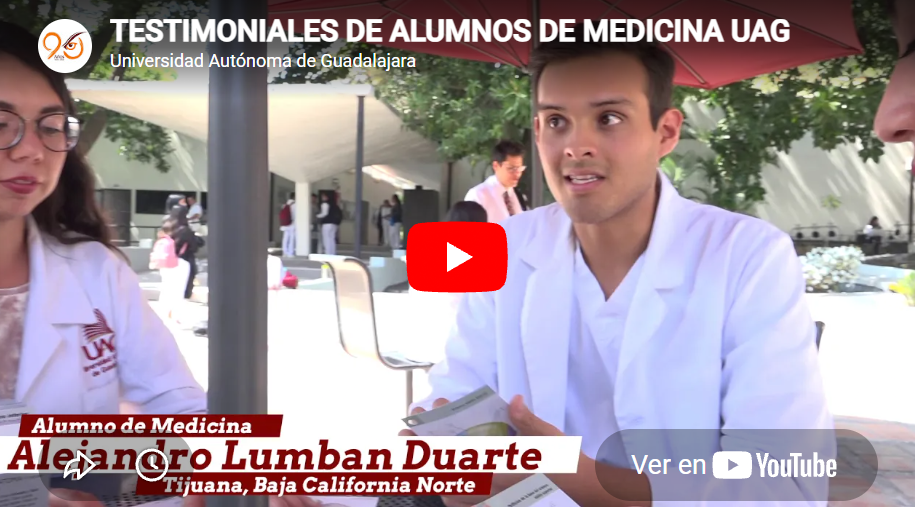 Testimoniales de Alumnos de Medicina UAG
