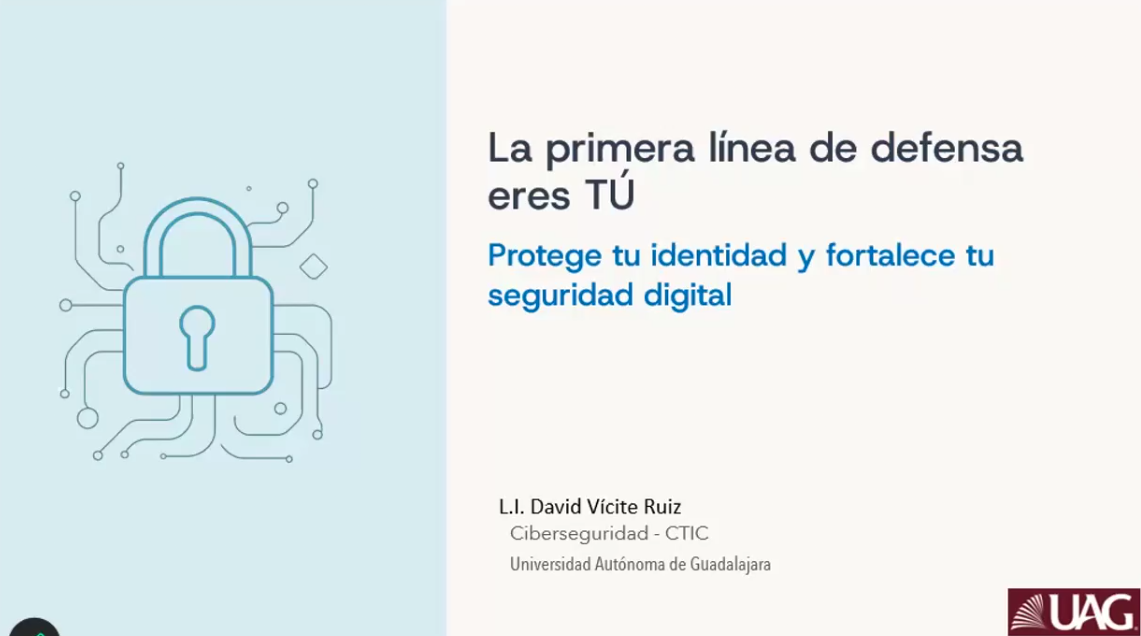 Conferencia: «La primera línea de defensa eres tú: protege tu identidad y seguridad digital.»